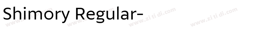 Shimory Regular字体转换